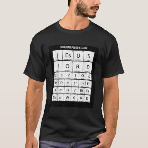 Camiseta Tabla periódica Elementos cristianos Jesús Nuevo