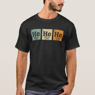 Camiseta Tabla Periódica Hehehehehehea De Elementos De La B