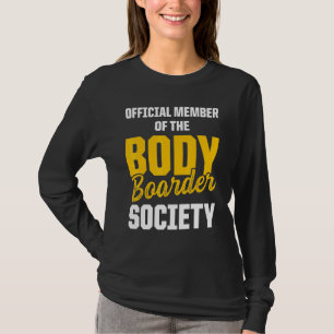 Camiseta Tablas de cuerpo Tablas de cuerpo Tablista de cuer