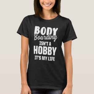 Camiseta Tablas de cuerpo Tablas de cuerpo Tablista de cuer