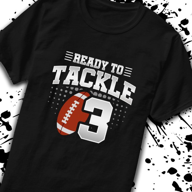 Camiseta Tackle 3er cumpleaños 3 años Aniversario de las pa (Subido por el creador)