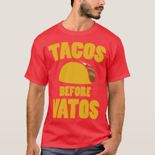 Camiseta Taco Before Vatos