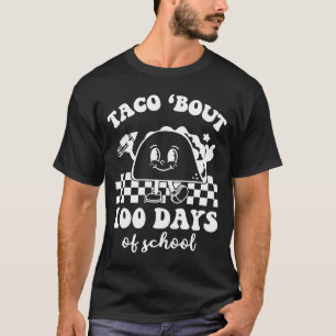 Camiseta Taco Bout 100 días de escuela estilo Retro 70