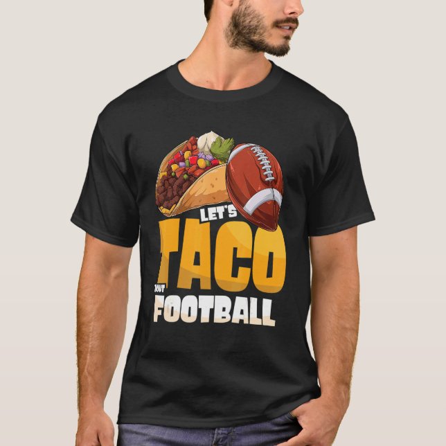 Camiseta Taco Bout Football Taco Game Day (Anverso)