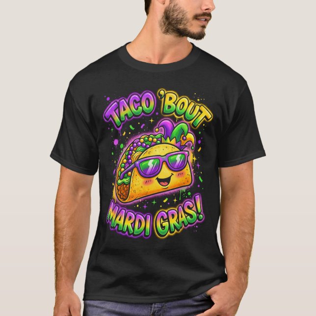 Camiseta Taco Bout Mardi Gras Fat Tuesday Funny Mexican Foo (Anverso)