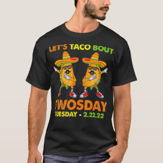 Camiseta Taco Bout Twosday 22222 Divertido traje de 2sday