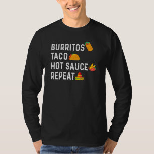 Camiseta Taco Burritos Chilly Sauce Repetir la comida mexic