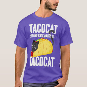 Camiseta Taco Cat Tacocat Spelled Retrocede Comida Graciosa