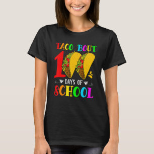 Camiseta Taco, Cerca De 100 Días De Estudiantes Escolares
