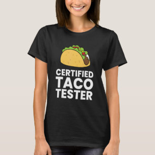 Camiseta Taco certificado Taco de comida mexicana