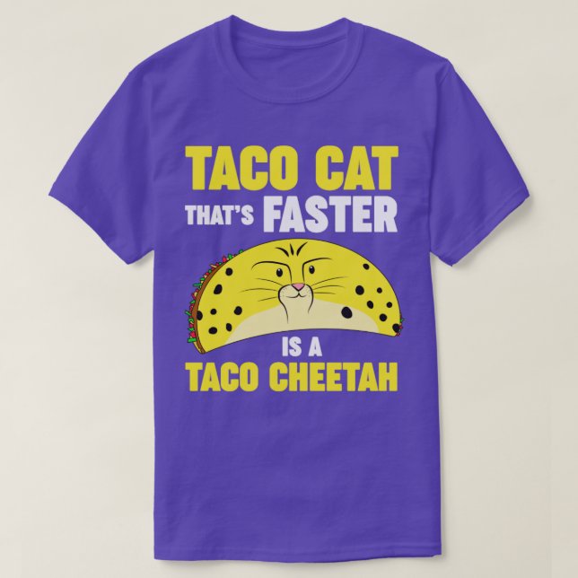 Camiseta Taco Cheetah es más rápido que Taco Cat (Diseño del anverso)