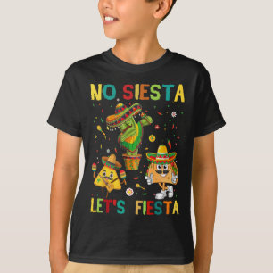 Camiseta Taco Cinco De Mayo No Siesta Dejar Fiesta Funny Ki