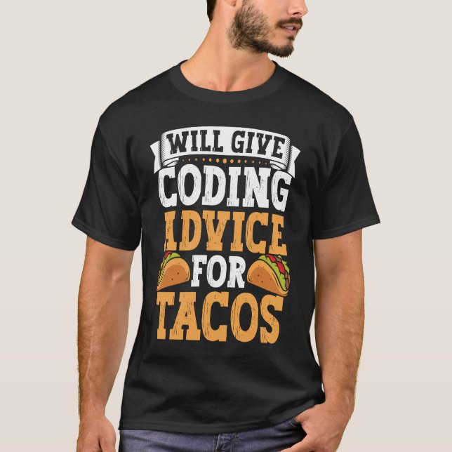 Camiseta Taco de programador  Comida mexicana de codificaci (Anverso)