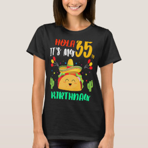 Camiseta Taco es mi cumpleaños número 35 hace 35 años