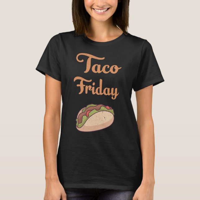Camiseta Taco Friday (Anverso)