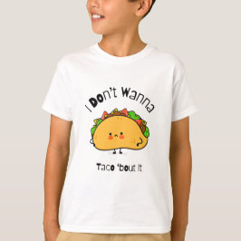 Camiseta Taco gracioso no quiero taco de eso