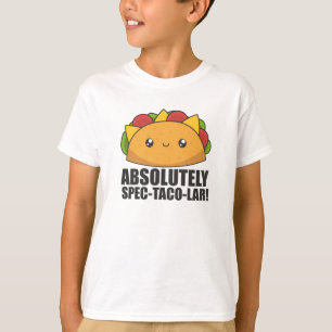 Camiseta Taco gracioso - Taco absoluto de especificación ta