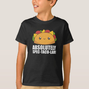 Camiseta Taco gracioso - Taco absoluto de especificación ta
