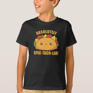 Camiseta Taco gracioso - Taco absoluto de especificación ta