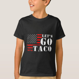Camiseta Taco gracioso vamos a Taco