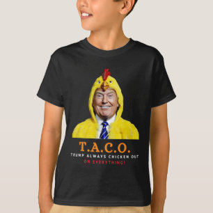 Camiseta Taco Lindo Trump Siempre se Echa para Atrás Gallin