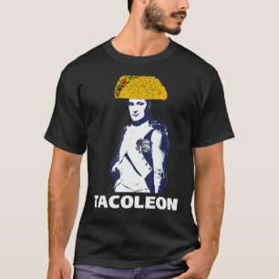 Camiseta Taco Martes Tacoleon Napoleon Bonaparte Taco