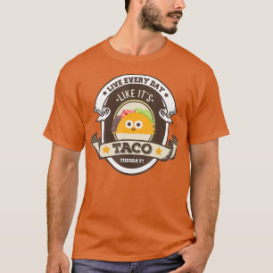 Camiseta TACO MARTES VIVE A Diario Como si