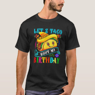 Camiseta Taco por mi cumpleaños Cinco de Mayo Tacos B