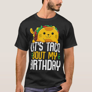Camiseta Taco por mi cumpleaños Cinco de Mayo Tacos BDa
