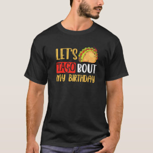 Camiseta Taco por mi cumpleaños, Fiestas mexicanos