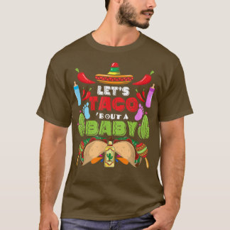 Camiseta Taco por un embarazo de bebé Cinco De Mayo Gen