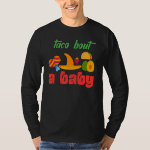 Camiseta Taco por una Invitación de embarazo de tacos para 