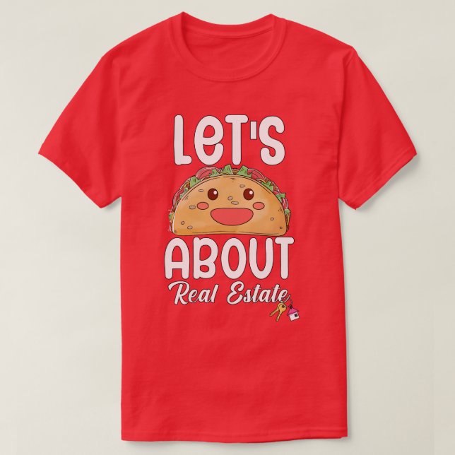 Camiseta Taco sobre bienes raíces (Diseño del anverso)