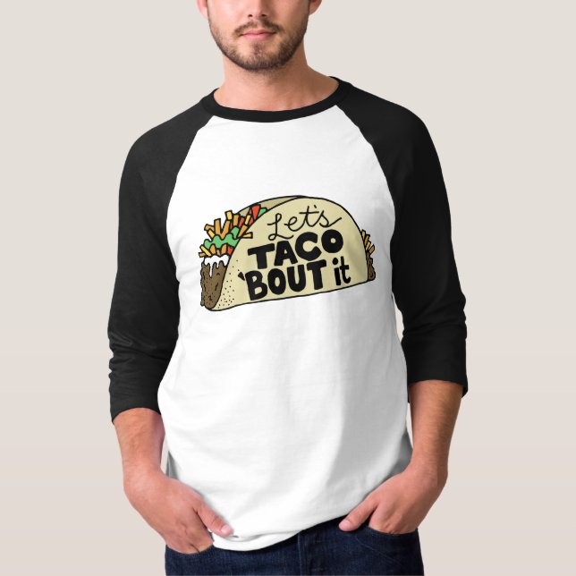 Camiseta Taco sobre esto (Anverso)