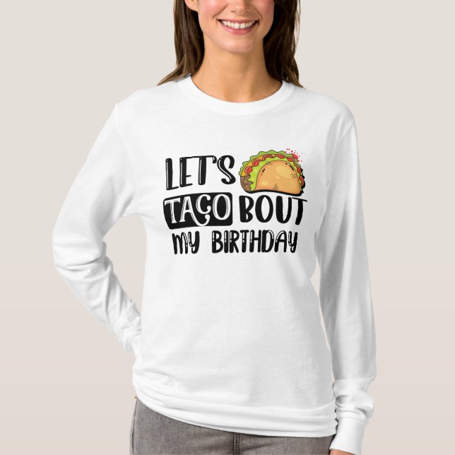 Camiseta Taco sobre mi cumpleaños 5 De Mayo Mexicano (Anverso)