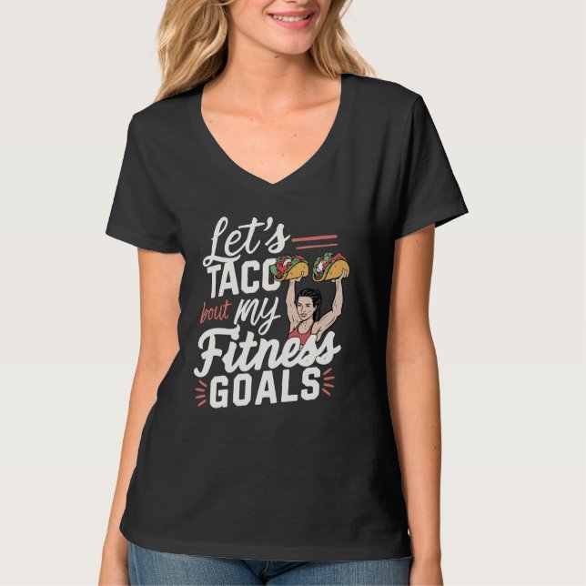 Camiseta Taco: "sobre mis objetivos de salud" Resolución di (Anverso)
