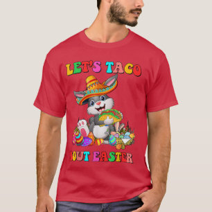 Camiseta Taco sobre Semana Santa Conejana Taco Lover Eas