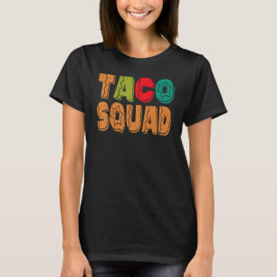 Camiseta Taco Squad Comida Mexicana Tripulación de Taco Ci