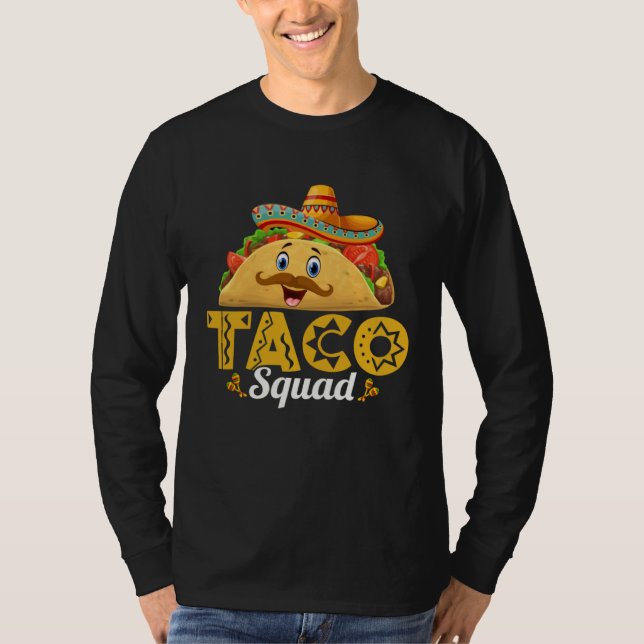 Camiseta Taco Squad Mexican Food Lover Funny Tacos 7 (Anverso)