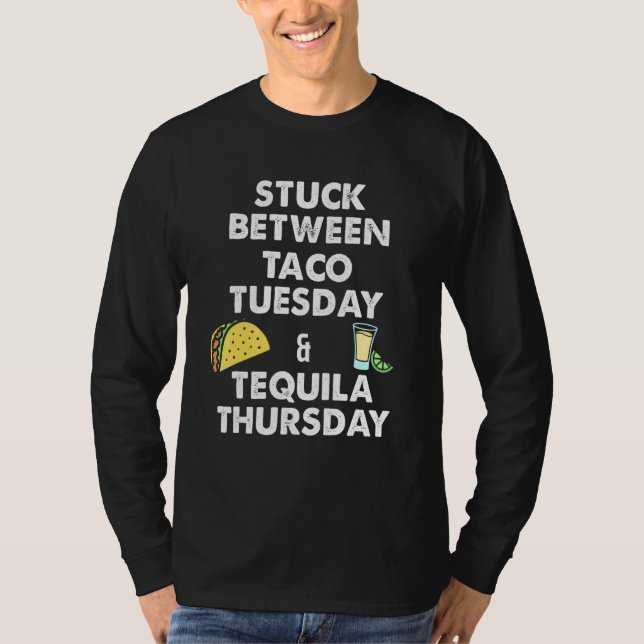 Camiseta Taco   Taco Tuesday and Tequila Thursday (Anverso)