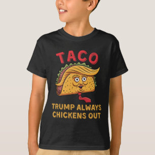 Camiseta Taco - Trump Siempre se Echa para Atrás - Apodo An