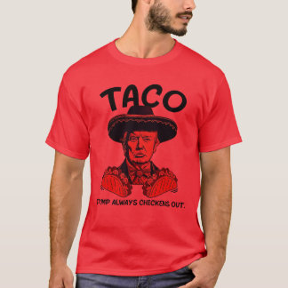 Camiseta Taco Trump, Vintage Y Divertido, Siempre Se Envene