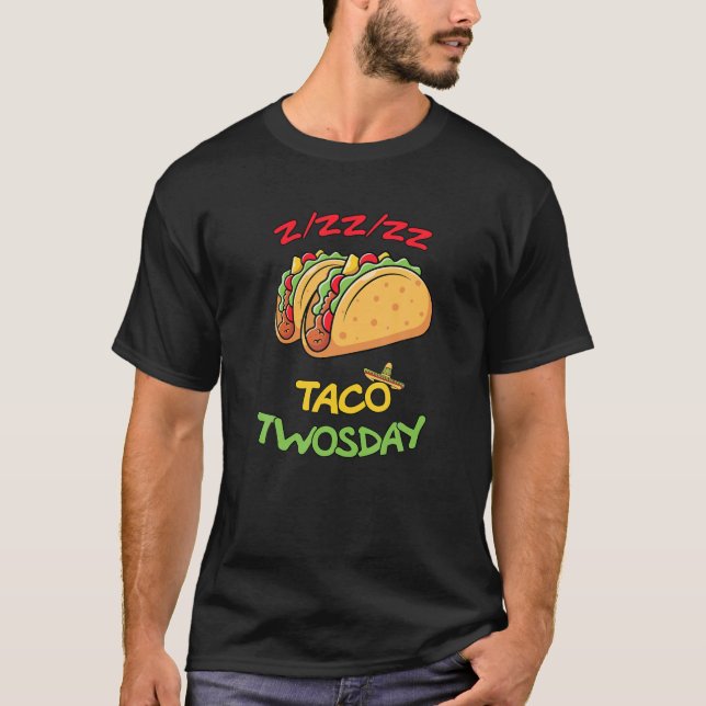 Camiseta Taco Tuesday Special Edition, Taco Twosday Celebra (Anverso)