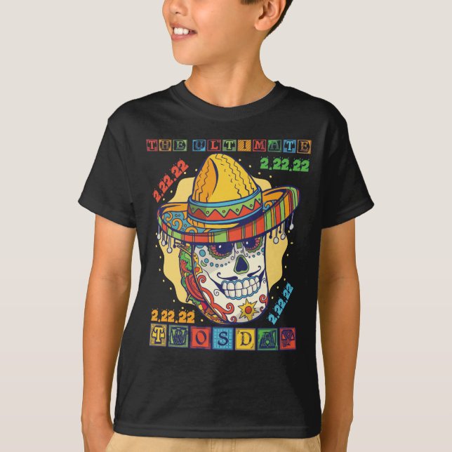 Camiseta Taco Twosday El Último Día 2-22-22 (Anverso)
