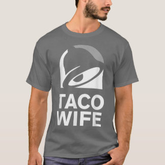 Camiseta Taco Wife Graciosa Cocina Gadgets