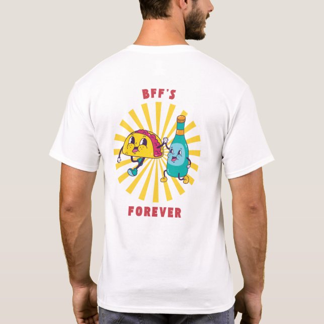 Camiseta Taco y Cerveza son los mejores amigos para siempre (Reverso)