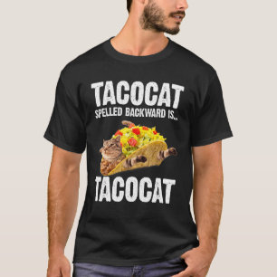 Camiseta Tacocat deletreado al revés es Tacocat Ama Gato Y