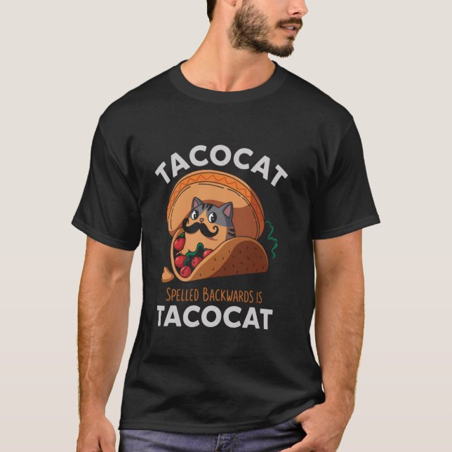 Camiseta Tacocat Spelled Backward Is Tacocat Mexican Food C (Anverso)