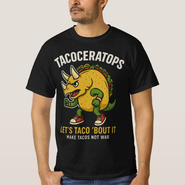 Camiseta Tacoceratops Lets Taco Bout It Dinosaur Food Pun (Anverso)