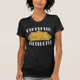 Camiseta Tacólogo Certificado Comida Mexicana Divertida Ama